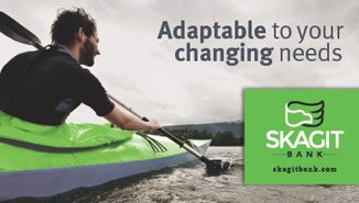 Skagit Bank - Adaptable to your changing needs